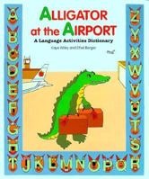 Alligator at the Airport 0201588188 Book Cover