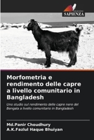 Morfometria e rendimento delle capre a livello comunitario in Bangladesh 6206709558 Book Cover