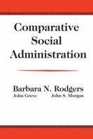 Comparative Social Administration 020230938X Book Cover