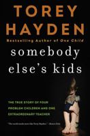 Somebody else's kids 038059949X Book Cover