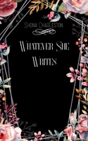 Whatever She Writes 9375106667 Book Cover