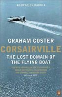 Corsairville: The Lost Domain of the Flying Boat 0670866539 Book Cover