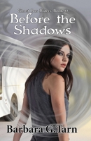 Before the Shadows B0B4G4QY39 Book Cover
