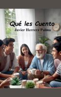 Qué les cuento B0G4VB98VF Book Cover