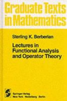 Lectures in Functional Analysis and Operator Theory 0387900810 Book Cover