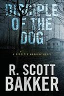 Disciple of the Dog 0765321904 Book Cover