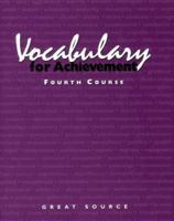 Vocabulary for Achievement: Course 4 0669517585 Book Cover