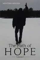 The Path of Hope: Volume I 1524550604 Book Cover