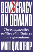 Democracy on Demand: Holding Power to Account 1526158957 Book Cover