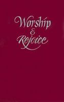 Worship & Rejoice Hymnal: Blue 0916642690 Book Cover