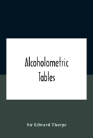 Alcoholometric Tables 9354184588 Book Cover