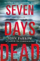 Seven Days Dead 1250057698 Book Cover