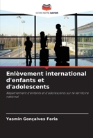 Enlèvement international d'enfants et d'adolescents (French Edition) 6207741129 Book Cover