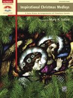 Inspirational Christmas Medleys: 9 Solo Piano Arrangements of Timeless Carols 0739091697 Book Cover