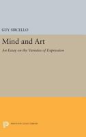 Mind and Art: An Essay on the Varieties of Expression 0691606951 Book Cover