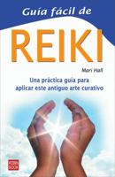 Guía fácil de Reiki 8479272538 Book Cover