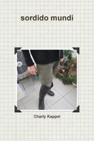 sordido mundi (German Edition) 1304751597 Book Cover