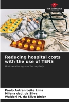 Reducing hospital costs with the use of TENS 6207730518 Book Cover