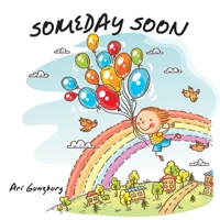 Someday Soon B087H6F7G5 Book Cover