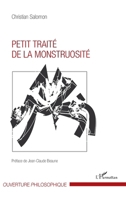 Petit traité de la monstruosité (Ouverture Philosophique) (French Edition) 2343147922 Book Cover