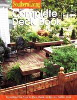 Complete Deck Book (Southern Living (Paperback Sunset)) 037609057X Book Cover