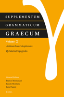 Antimachus Colophonius (Supplementum Grammaticum Graecum, 2) (Italian, Ancient Greek and English Edition) 9004410953 Book Cover