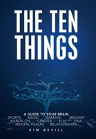 Top Ten Things: The Neuroscience on Sex Differences, Music, Gaming and More 1982264802 Book Cover