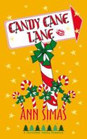 Candy Cane Lane: A Christmas Valley Romance (Book 2) 099614904X Book Cover