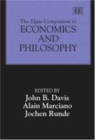 The Elgar Companion to Economics and Philosophy (Elgar Original Reference) 184064964X Book Cover