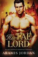 His Fae Lord B0BVD2M62Z Book Cover