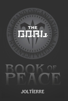 The G.O.A.L.: Peace B0D47KTP5V Book Cover