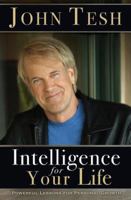 Intelligence for Your Life 0849920434 Book Cover