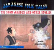 Japanese Folk Tales the Snow Maiden and Other Stories 8129100401 Book Cover