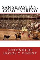 San Sebastián, Coso Taurino 1532911513 Book Cover