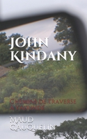 John Kindany: Chemins de traverse à Yaoundé null Book Cover