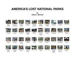 America's Lost National Parks B0FHWVGJJ7 Book Cover