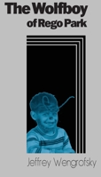The Wolfboy of Rego Park B0CBQWD7DV Book Cover