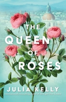 The Queen of Roses 1668032759 Book Cover