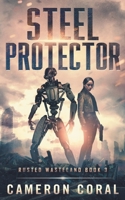 Steel Protector B0D1Q8WT9J Book Cover