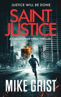 Saint Justice (Christopher Wren #1) 1073058905 Book Cover