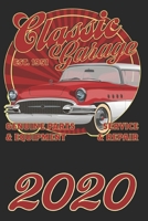 Pocket Calendar "Classic Garage": Vintage Car Pocket Calendar, Taschenkalender, calendrier de poche, calendario de bolsillo, calendario tascabile for 2020 1673031234 Book Cover