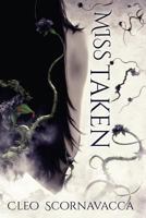 Miss Taken 1533621497 Book Cover