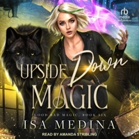 Upside Down Magic (Good Bad Magic) B0DT278J8M Book Cover