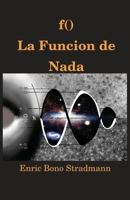f() La Función de Nada (Spanish Edition) 8409891344 Book Cover
