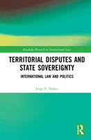 Territorial Disputes and State Sovereignty: International Law and Politics 0367515296 Book Cover
