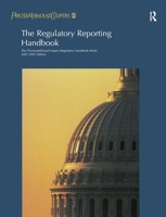 The Regulatory Reporting Handbook: 2000-2001 0765606550 Book Cover