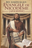 ?vangile de Nicod?me.: (Apocryphe) B08F7PCF1V Book Cover