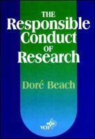 The Responsible Conduct of Research 3527293337 Book Cover