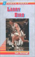 Sports Great Larry Bird (Sports Great Books) 0894903683 Book Cover