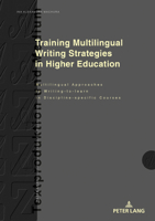 Training Multilingual Writing Strategies in Higher Education 3631862970 Book Cover